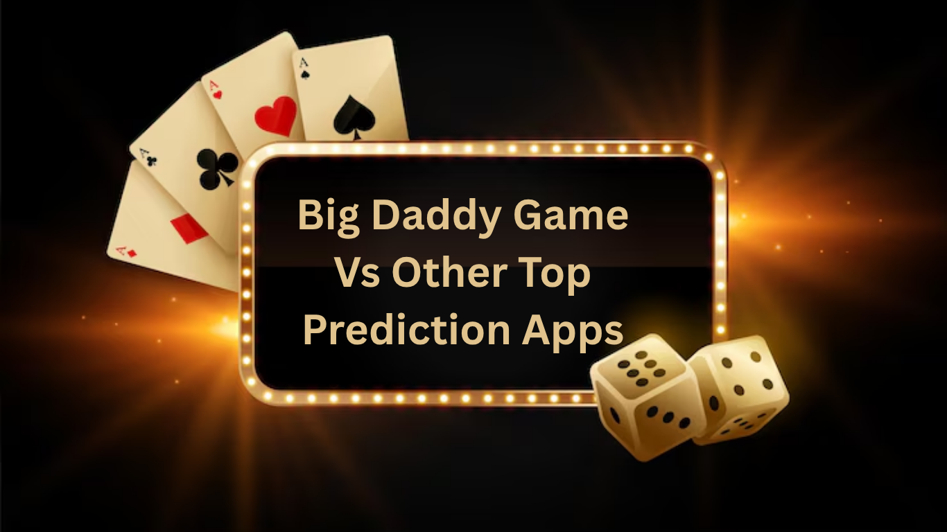 Big Daddy Game Vs Other Top Prediction Apps